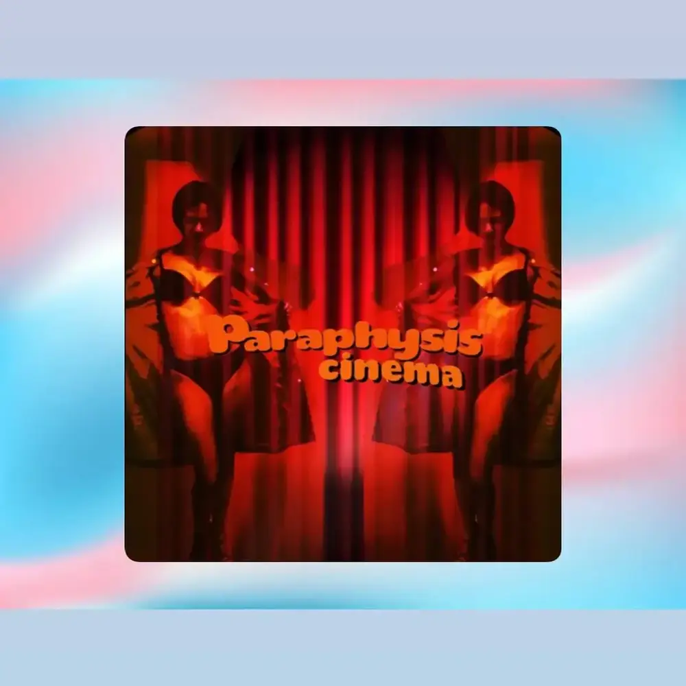 Featured image of post Paraphysis Cinema